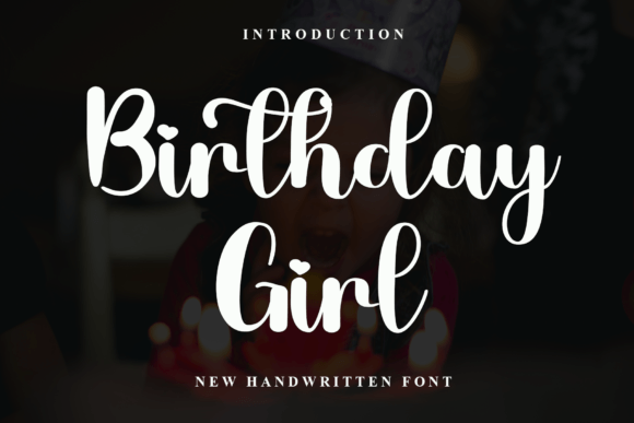 Birthday Girl Typeface Review: A Whimsical Script for Digital Branding