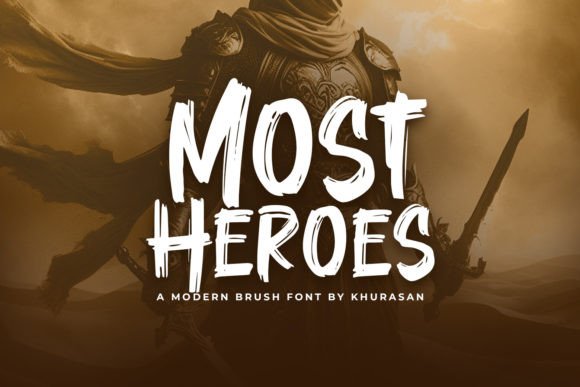 Most Heroes: A Modern Brush Font for Handmade Brands