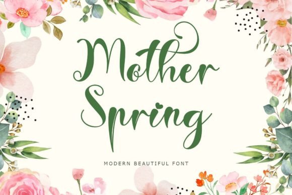 Mother Spring: The Handwritten Typeface That Elevates Campaign Design