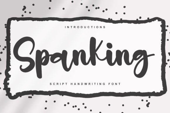 Spanking: A Fresh Handwritten Typeface for Creative Projects